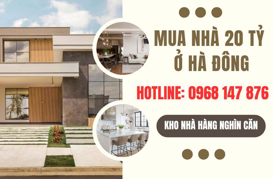 Mua nhà 20 tỷ ở Hà Đông, cơ hội sở hữu bất động sản mơ ước với pháp lý minh bạch, giao dịch an toàn, không lo rủi ro