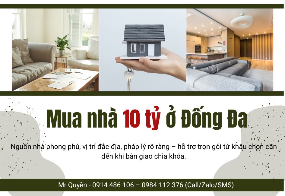 Mua nhà 10 tỷ ở Đống Đa, an toàn tài sản, sinh lời theo thời gian, sẵn kho nhà hàng nghìn căn với pháp lý minh bạch, hỗ trợ tận tâm
