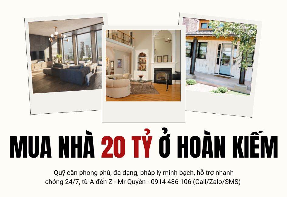 Mua nhà 20 tỷ ở Hoàn Kiếm, vị trí kim cương, sinh lời dài hạn, tận hưởng cuộc sống sôi động phồn hoa