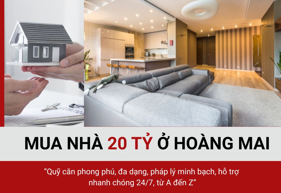 Mua nhà 20 tỷ ở Hoàng Mai, sổ đỏ vuông đẹp, pháp lý minh bạch, sinh lời vững chắc