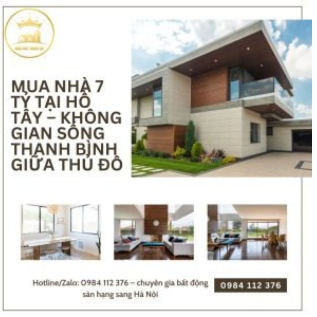 Mua Nhà 7 Tỷ Tại Hồ Tây – Không Gian Sống Thanh Bình