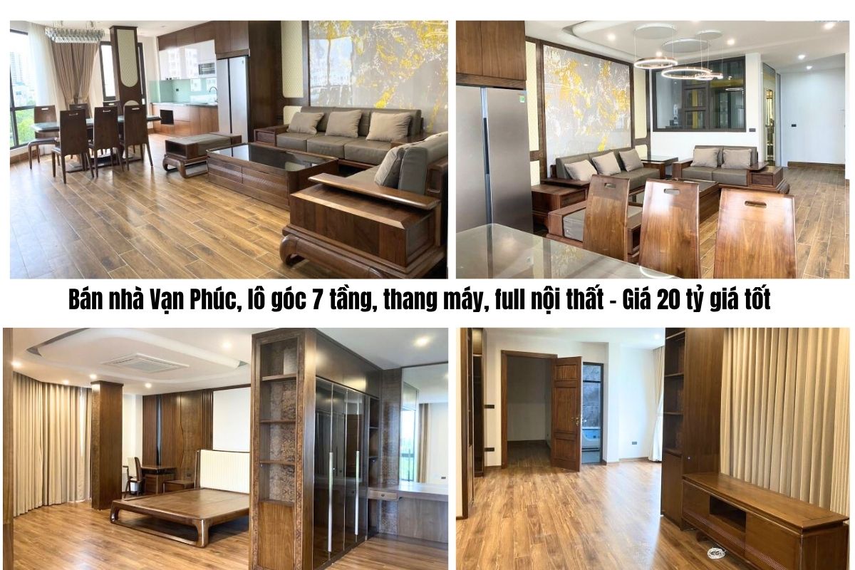 Bán nhà Vạn Phúc, lô góc 7 tầng, thang máy, full nội thất – Giá 20 tỷ giá tốt