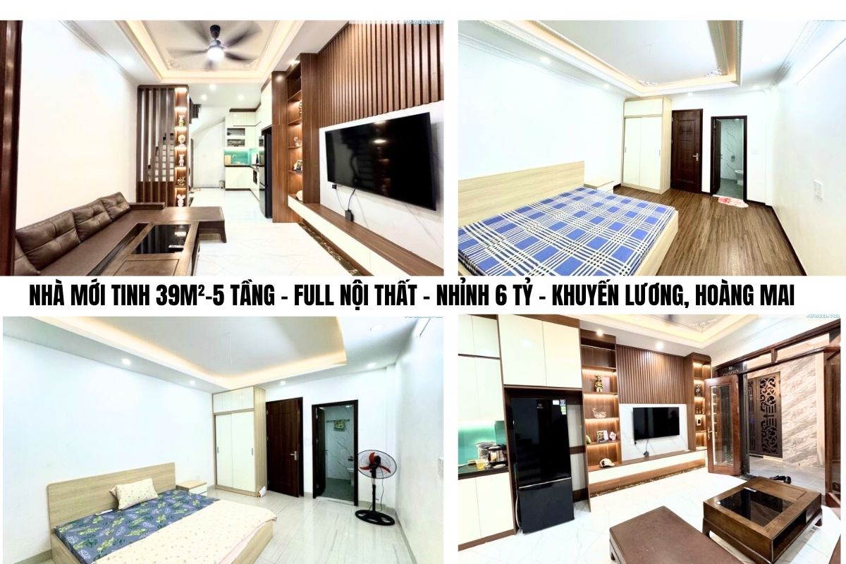 NHÀ MỚI TINH 39M²–5 TẦNG  – FULL NỘI THẤT – NHỈNH 6 TỶ – KHUYẾN LƯƠNG, HOÀNG MAI