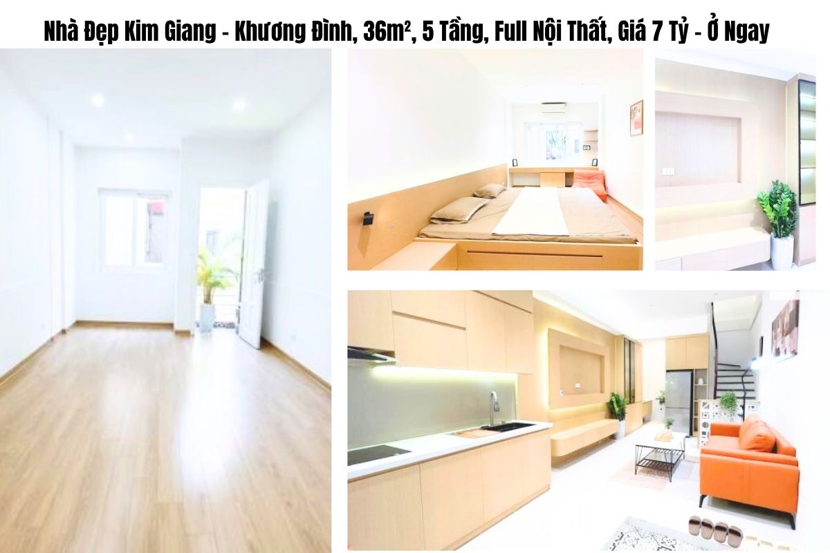 Nhà Đẹp Kim Giang – Khương Đình, 36m², 5 Tầng, Full Nội Thất, Giá 7 Tỷ – Ở Ngay