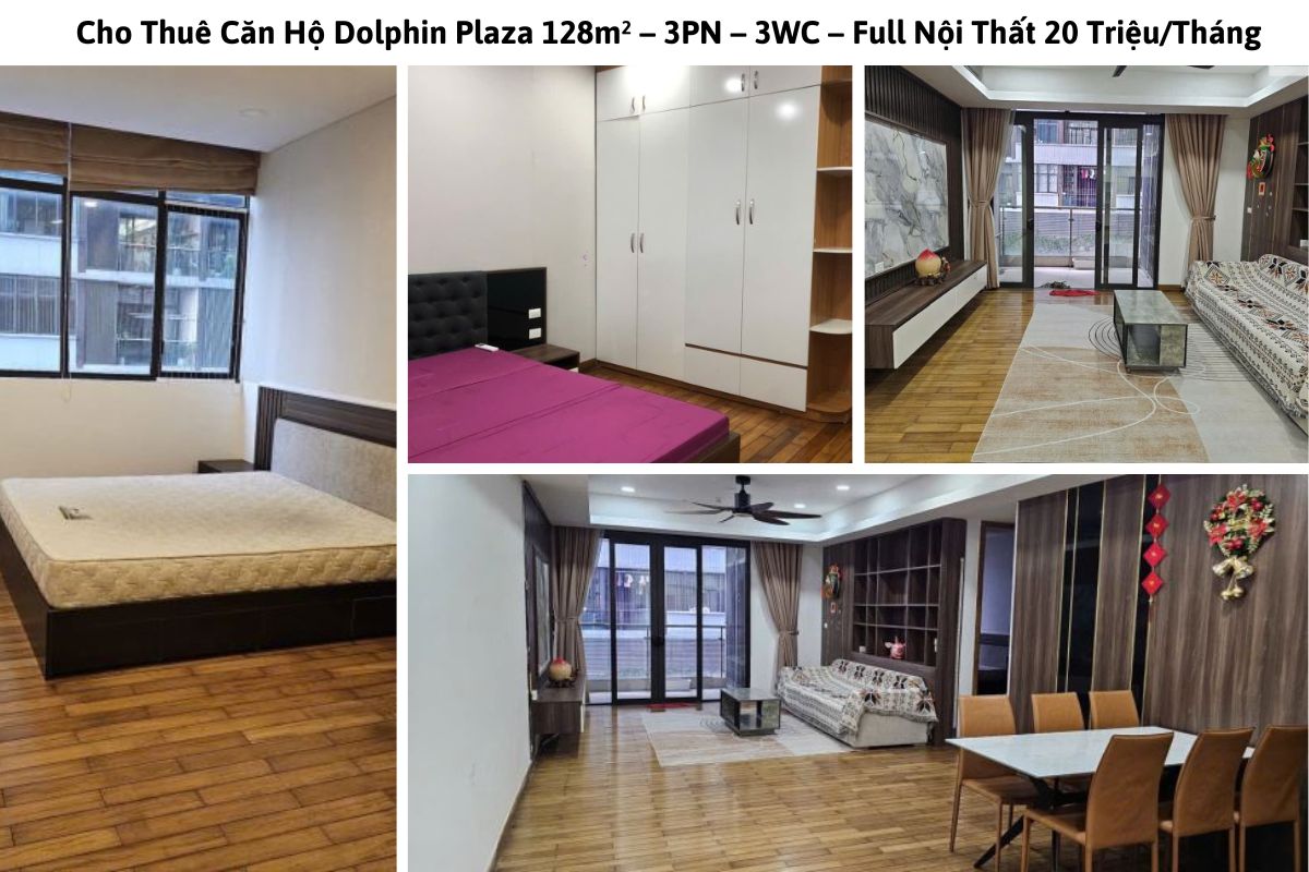 Cho Thuê Căn Hộ Dolphin Plaza 128m² – 3PN – 3WC – Full Nội Thất 20 Triệu/Tháng