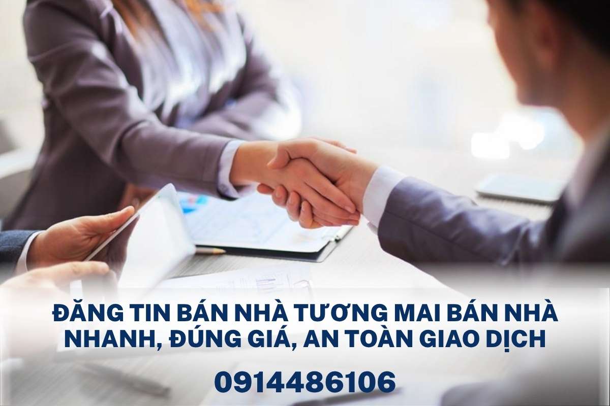 Đăng Tin Bán Nhà Tương Mai Bán Nhà Nhanh, Đúng Giá, An Toàn Giao Dịch