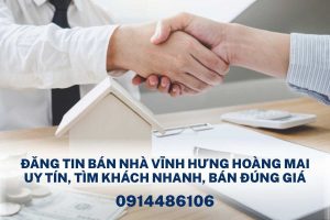 Dịch Vụ Bán Nhà Vĩnh Hưng Hoàng Mai – Có Sẵn Khách, Giao Dịch An Toàn, Minh Bạch