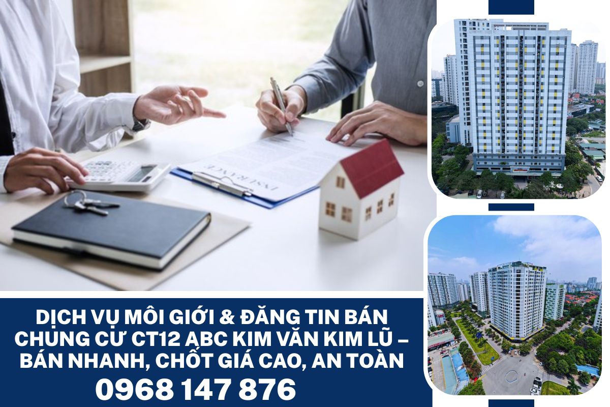 Tim Ct12 Môi Giới Đăng Tin Bán Chung Cư CT12 ABC Kim Văn Kim Lũ