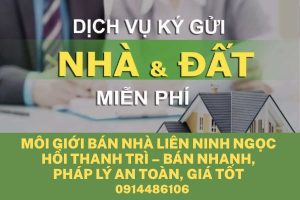 Môi Giới Bán Nhà Liên Ninh Ngọc Hồi Thanh Trì – Bán Nhanh, Giá Tốt, Pháp Lý An Toàn Trọn Gói